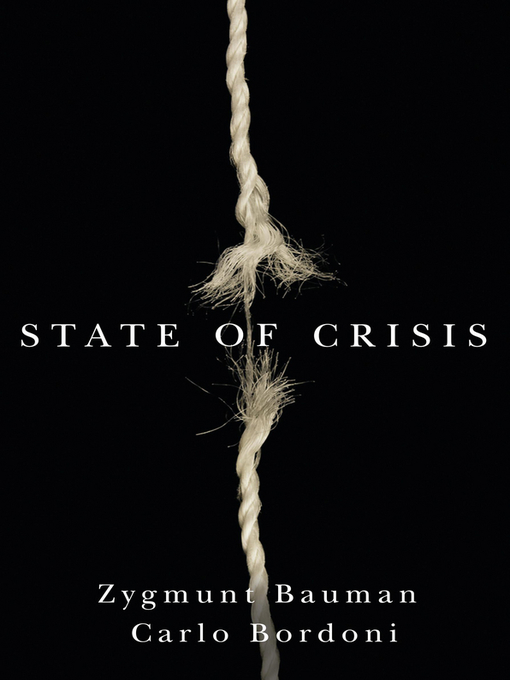 Title details for State of Crisis by Zygmunt Bauman - Available